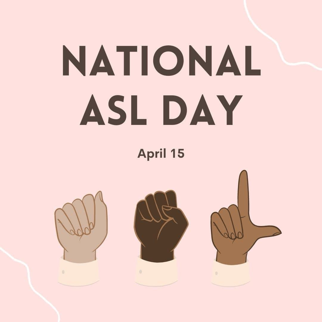 National ASL Day: Celebrating American Sign Language & Deaf Culture ...
